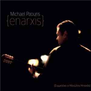 Michael Paouris - Enarxis