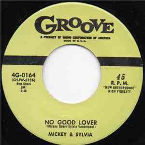 Mickey & Sylvia - No Good Lover / Walkin' In The Rain
