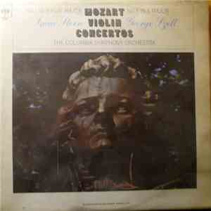 Mozart, Isaac Stern, George Szell, The Columbia Symphony Orchestra - Mozart Violin Concertos