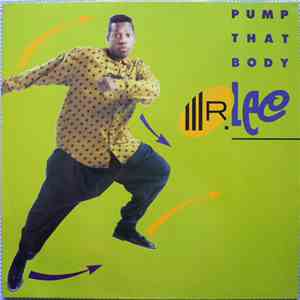 Mr. Lee - Pump That Body
