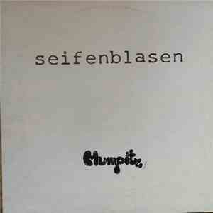 Mumpitz  - Seifenblasen