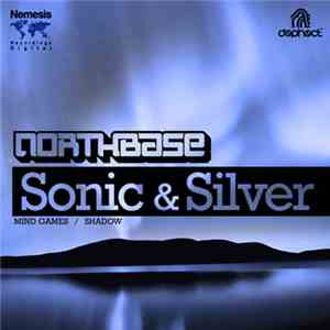 North Base / Sonic & Silver - Mind Games / Shadow