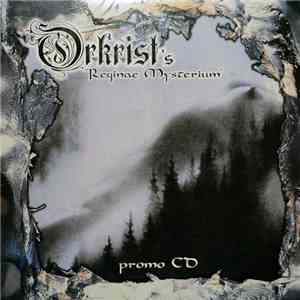 Orkrist - Reginae Mysterium