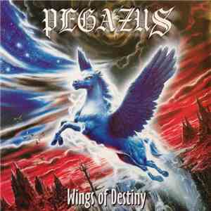 Pegazus - Wings Of Destiny