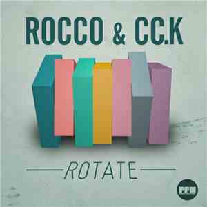 Rocco & Cc.K - Rotate