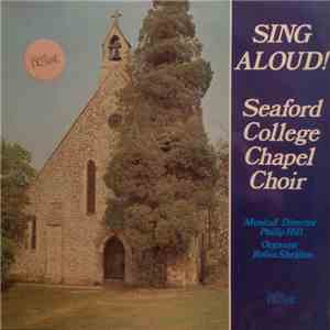 Seaford College Chapel Choir - Sing Aloud!