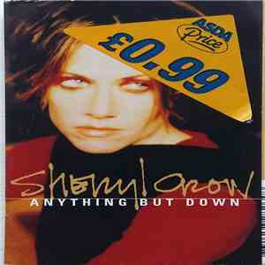Sheryl Crow - Anything But Down