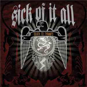 Sick Of It All - Death To Tyrants