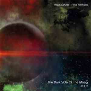The Dark Side Of The Moog - The Dark Side Of The Moog Vol. 2