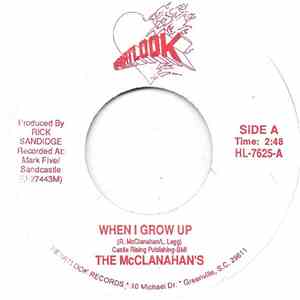 The McClanahan's - When I Grow Up