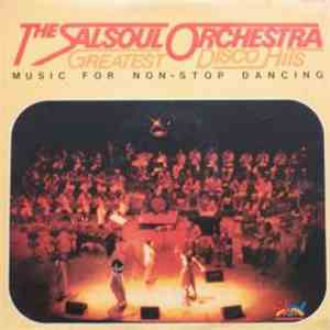 The Salsoul Orchestra - Greatest Disco Hits - Music For Non-Stop Dancing