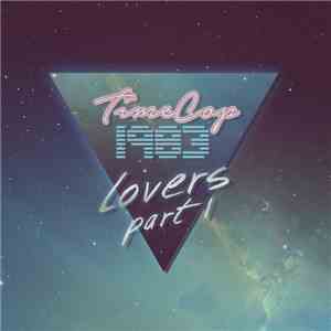 Timecop1983 - Lovers Part I