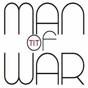 Total Improvisation Troop - Man Of War