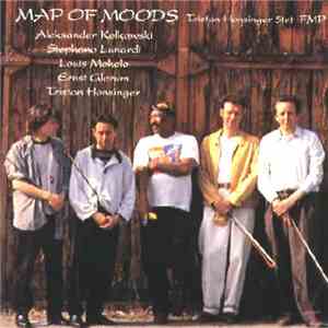 Tristan Honsinger Quintet - Map Of Moods