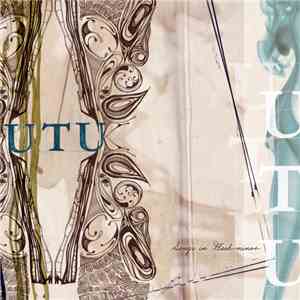UTU  - Songs In Flesh-Minor