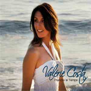 Valérie Costa - Prendre Le Temps