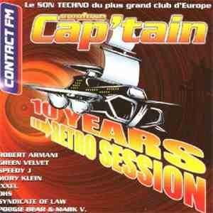 Various - Cap'tain 10 Years Retro Session